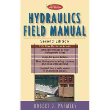 Hydraulics Field Manual, 2nd Edition