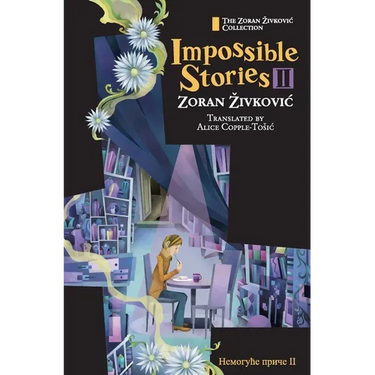 Impossible Stories II