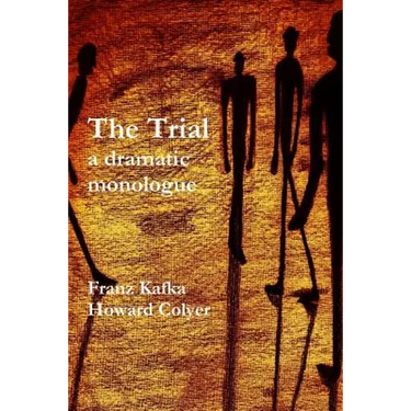 The Trial - a dramatic monologue