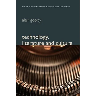 Technology, Literature and Culture