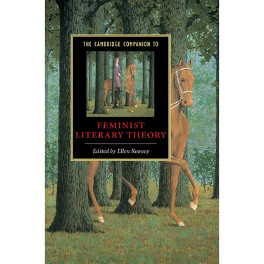 The Cambridge Companion to Feminist Literary Theory