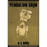 Pendulum Grim