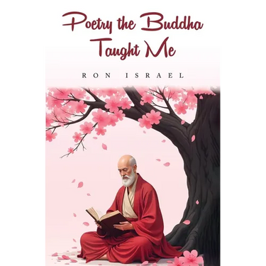 Poetry the Buddha Taught Me