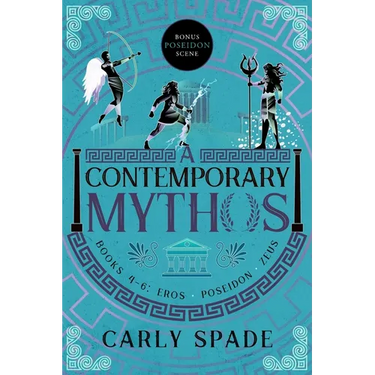A Contemporary Mythos Series Collected (Books 4-6)
