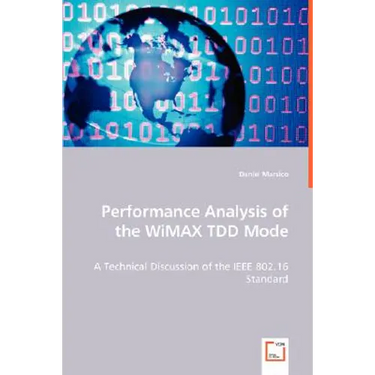 Performance Analysis of the WiMAX TDD Mode