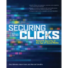 Securing the Clicks: Network Security in the Age of Social Media