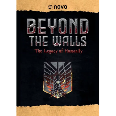 Beyond The Walls - The Legacy Of Humanity