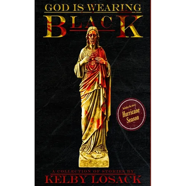 God Is Wearing Black