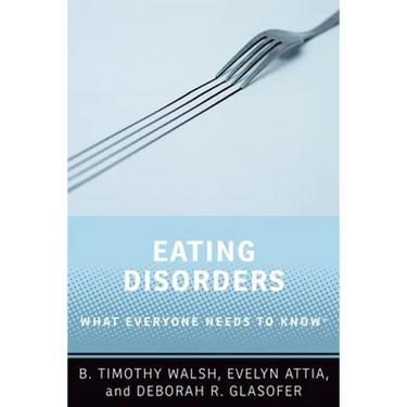 Eating Disorders: What Everyone Needs to Know(r)
