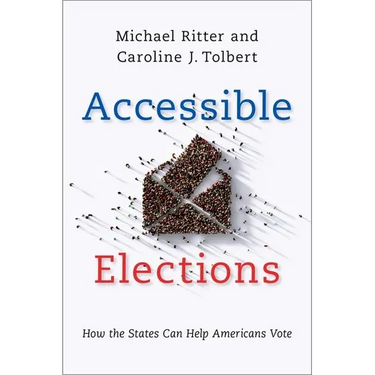 Accessible Elections: How the States Can Help Americans Vote