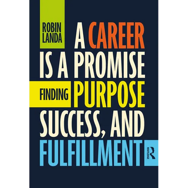 A Career Is a Promise: Finding Purpose, Success, and Fulfillment