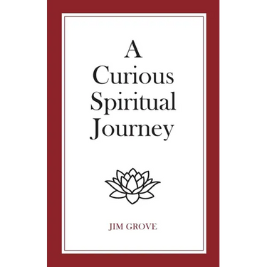 A Curious Spiritual Journey