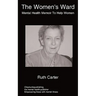 The Women's Ward: mental health services for women