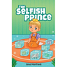 The Selfish Prince
