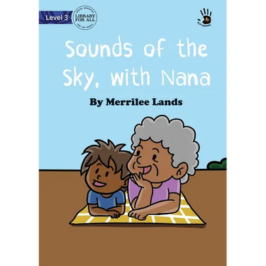 Sounds of the Sky, with Nana - Our Yarning