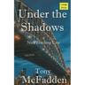 Under the Shadows: A Nick Harding Mystery
