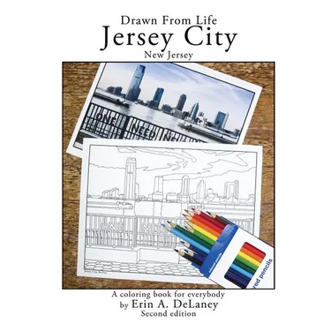 Drawn From Life Jersey City, New Jersey: a coloring book for everybody