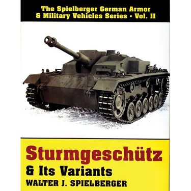 Sturmgeschütz & Its Variants