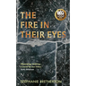 The Fire In Their Eyes