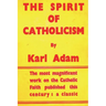 The Spirit of Catholicism