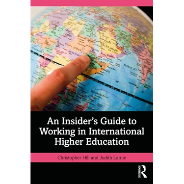 An Insider's Guide to Working in International Higher Education