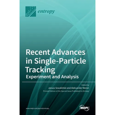 Recent Advances in Single-Particle Tracking: Experiment and Analysis: Experiment and Analysis