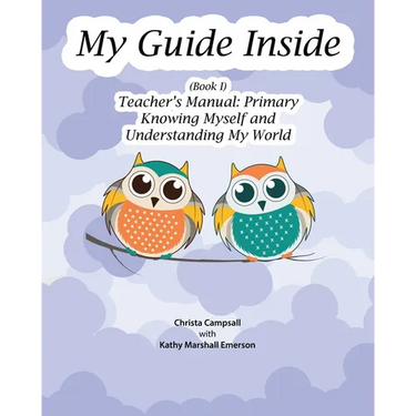 My Guide Inside (Book I) Primary Teacher's Manual