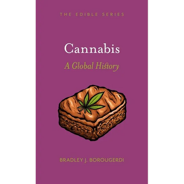 Cannabis: A Global History