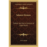 Johann Strauss: Father and Son a Century of Light Music