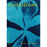 Visitations: Poems