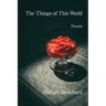 The Things of This World