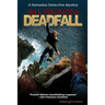Deadfall: Nameless Detective