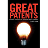 Great Patents: Advanced Strategies for Innovative Growth Companies