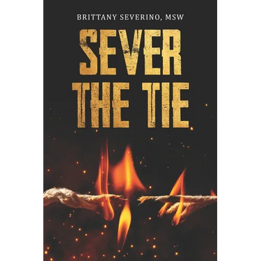 Sever the Tie