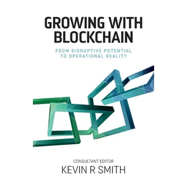 Growing with Blockchain: From disruptive potential to operational reality