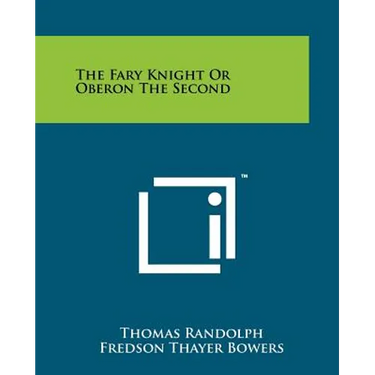 The Fary Knight Or Oberon The Second