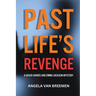Past Life's Revenge: A David Harris and Emma Jackson Mystery