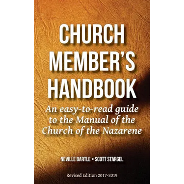 Church Member's Handbook: An Easy-to-Read Guide to the Manual of the Church of the Nazarene