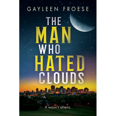The Man Who Hated Clouds