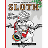 Sloth Coloring Book for Adults: An Adult Coloing Book of Sloth Adult Coloing Pages with Intricate Patterns (Animal Coloring Books for Adults)