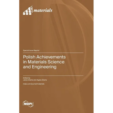 Polish Achievements in Materials Science and Engineering