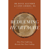 Redeeming Heartache: How Past Suffering Reveals Our True Calling