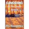 Gangbang: At The Nude Beach