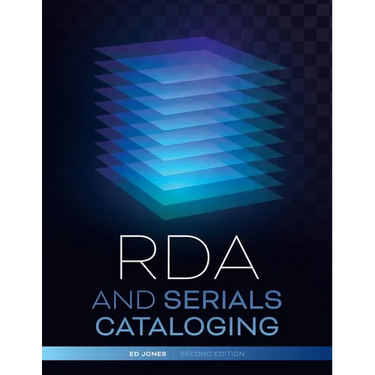 RDA and Serials Cataloging