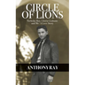 Circle of Lions: Nicholas Ray, Gloria Gahame and Me, A Love Story