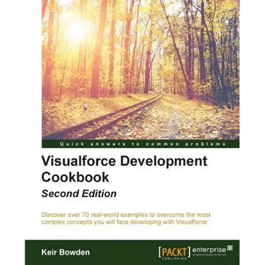 Visualforce Development Cookbook