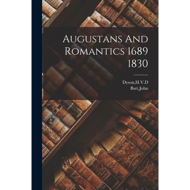 Augustans And Romantics 1689 1830