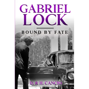Gabriel Lock: Bound by Fate