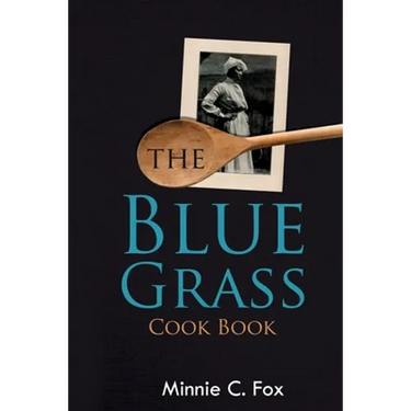 The Blue Grass Cook Book