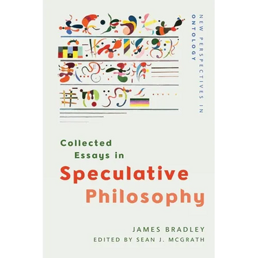 Collected Essays in Speculative Philosophy